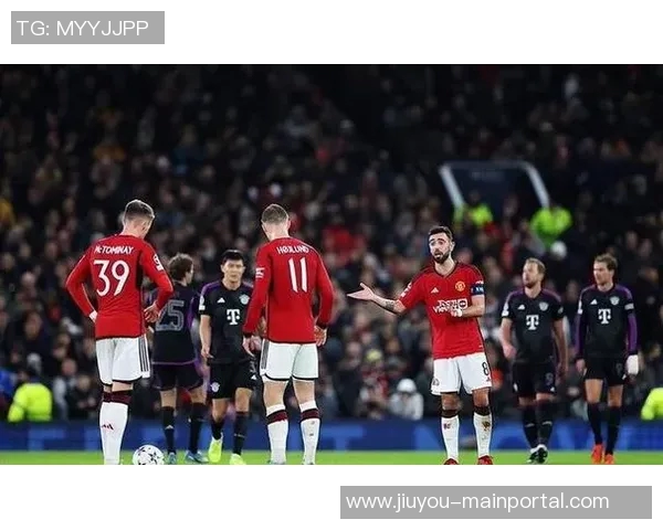 意甲激战曼联与拜仁战成平局战术分析揭示精彩瞬间